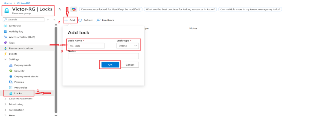 Screenshot: Select Add and complete the resource lock information. When finished, select Ok