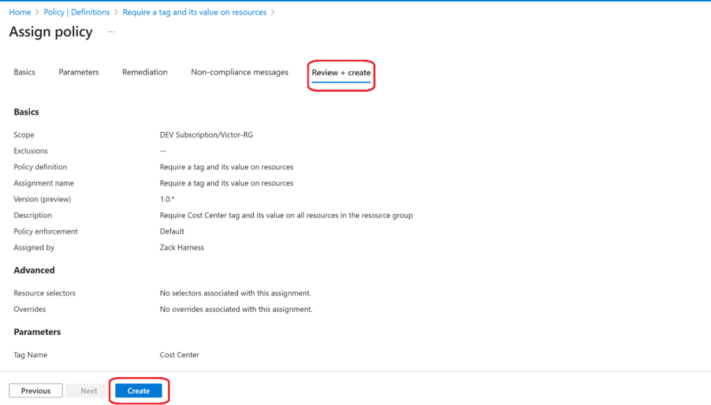 Screenshot: Note: It might take between 5 and 10 minutes for the policy to take effect