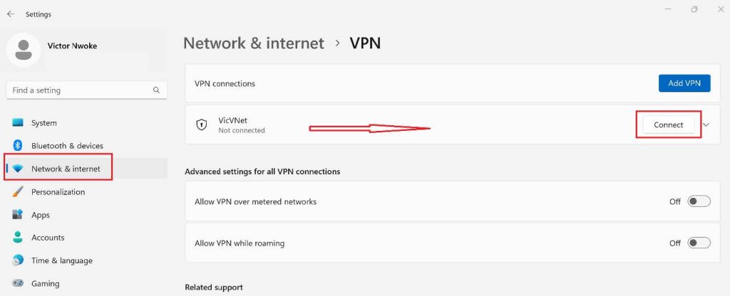 Screenshot: After installing the VPN client, go to Network and Internet in settings, then click on VPN, you should see