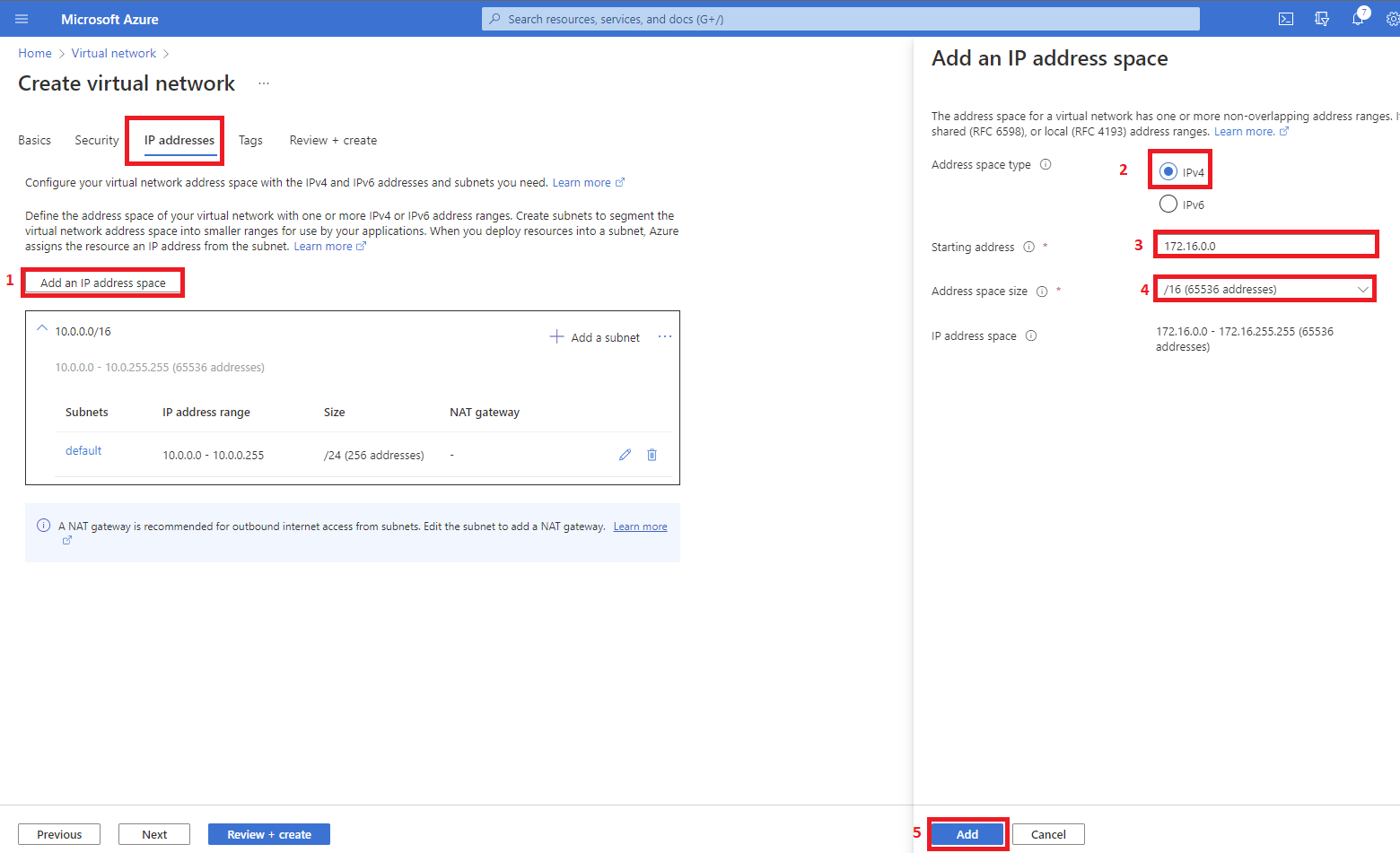 Screenshot: On the IP addresses tab, click on the Add an IP address space and select the Address space type radio button