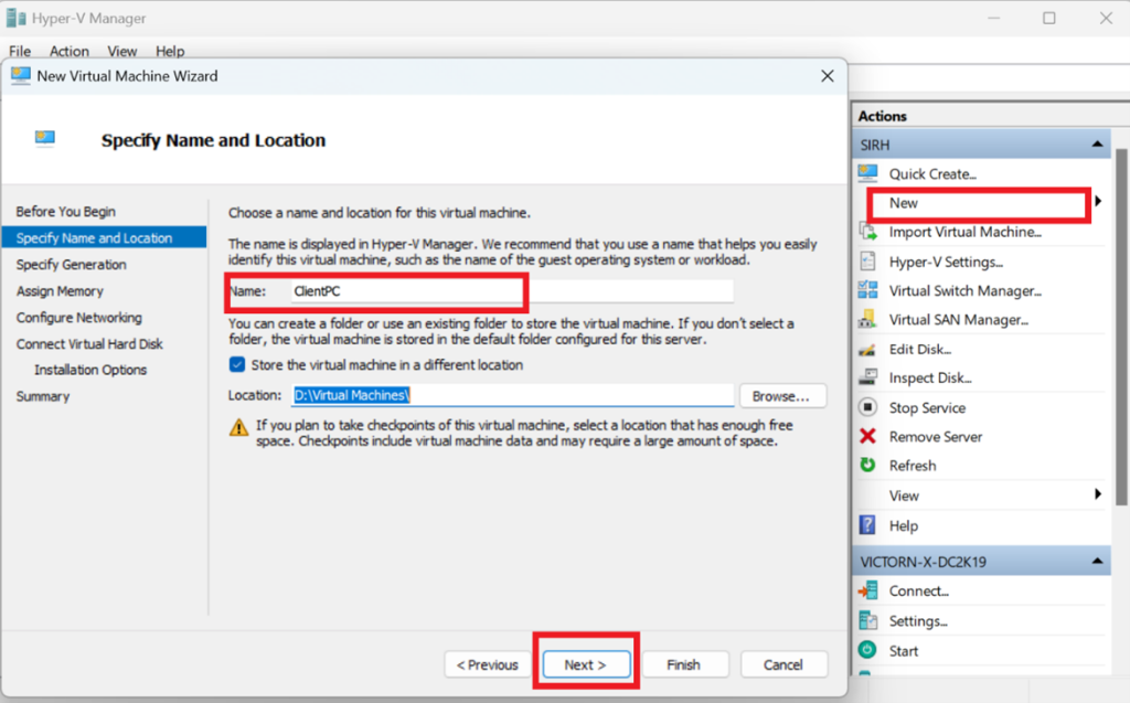 Screenshot: In Hyper-V Manager: Right-click on your host → New → Virtual Machine → Name your VM (e.g., “ClientPC”) →